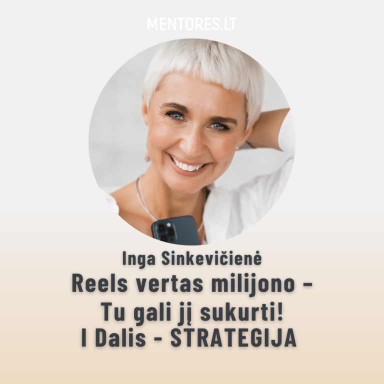 Reels vertas milijono – Tu gali jį sukurti  I Dalis STRATEGIJA