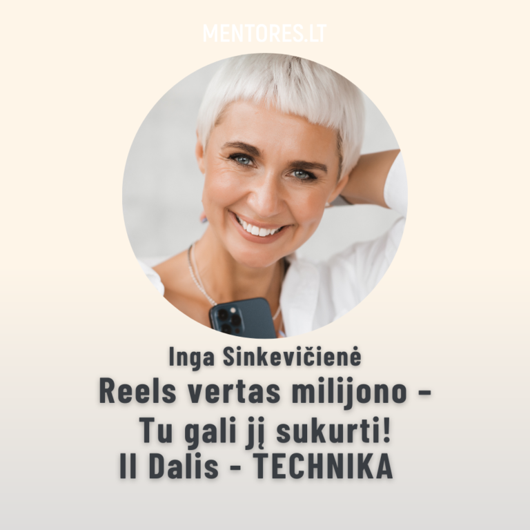 Reels vertas milijono – Tu gali jį sukurti  II Dalis – TECHNIKA